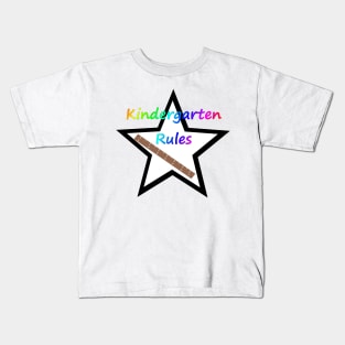Kindergarten Rules Kids T-Shirt